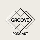 GROOVE Podcast 023 | 2019 - Chris Elliot