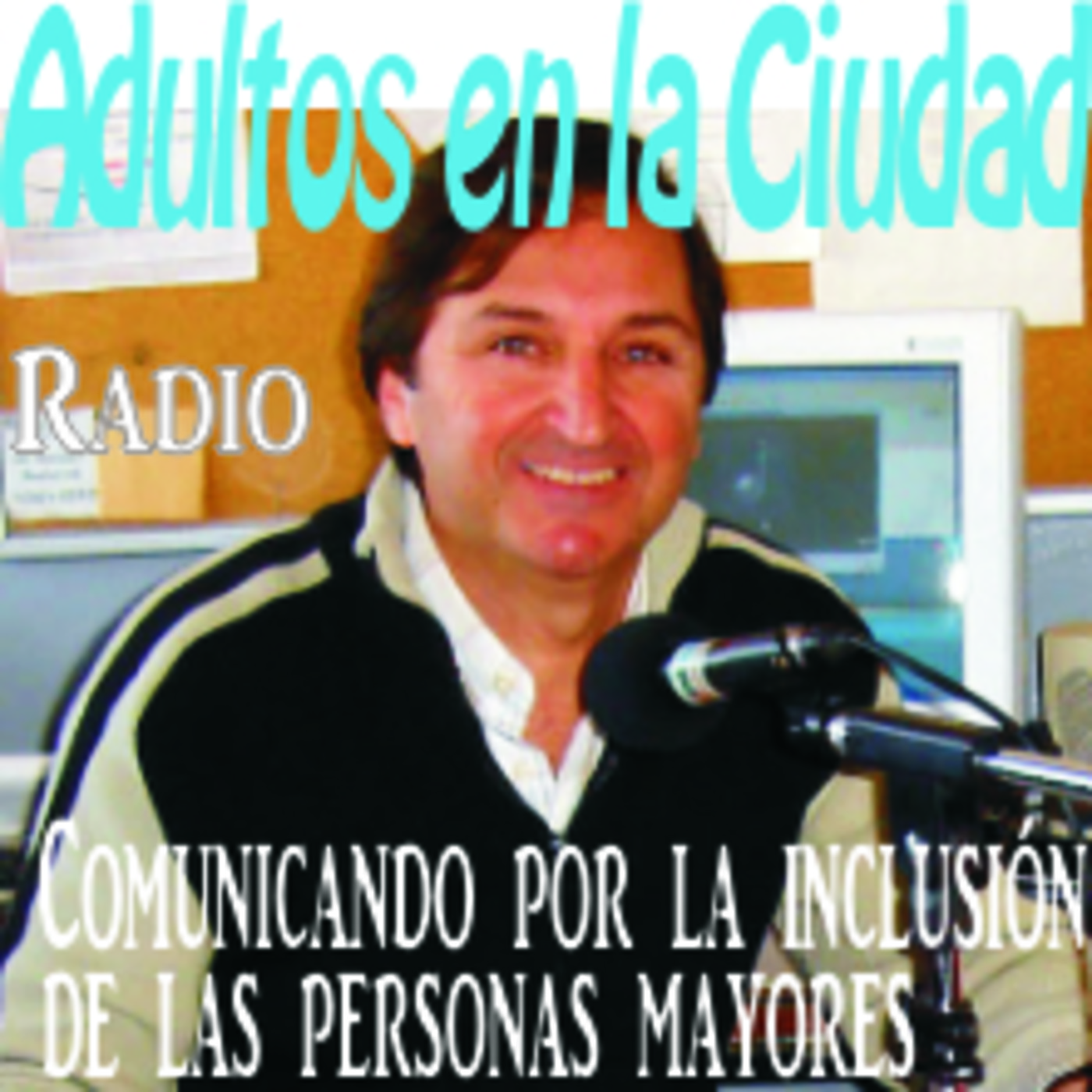Podcast Adultos en la Ciudad