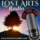 Why Not To Serve Evil - Lost Arts Radio Live 10/5/19