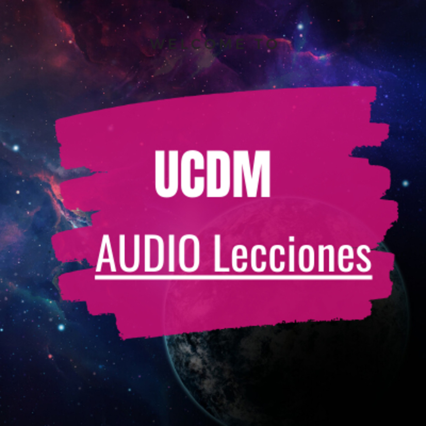 AudioLecciones de Un Curso de Milagros