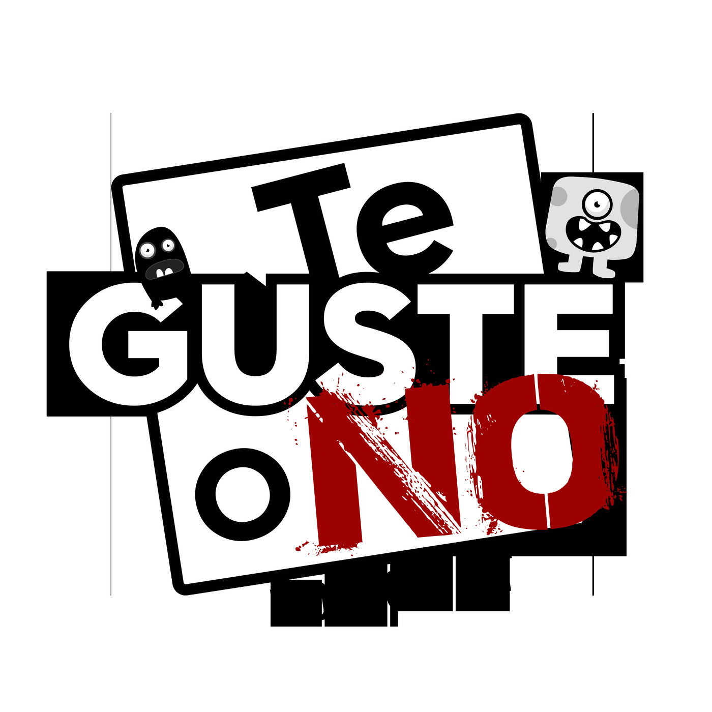 Te Guste o No