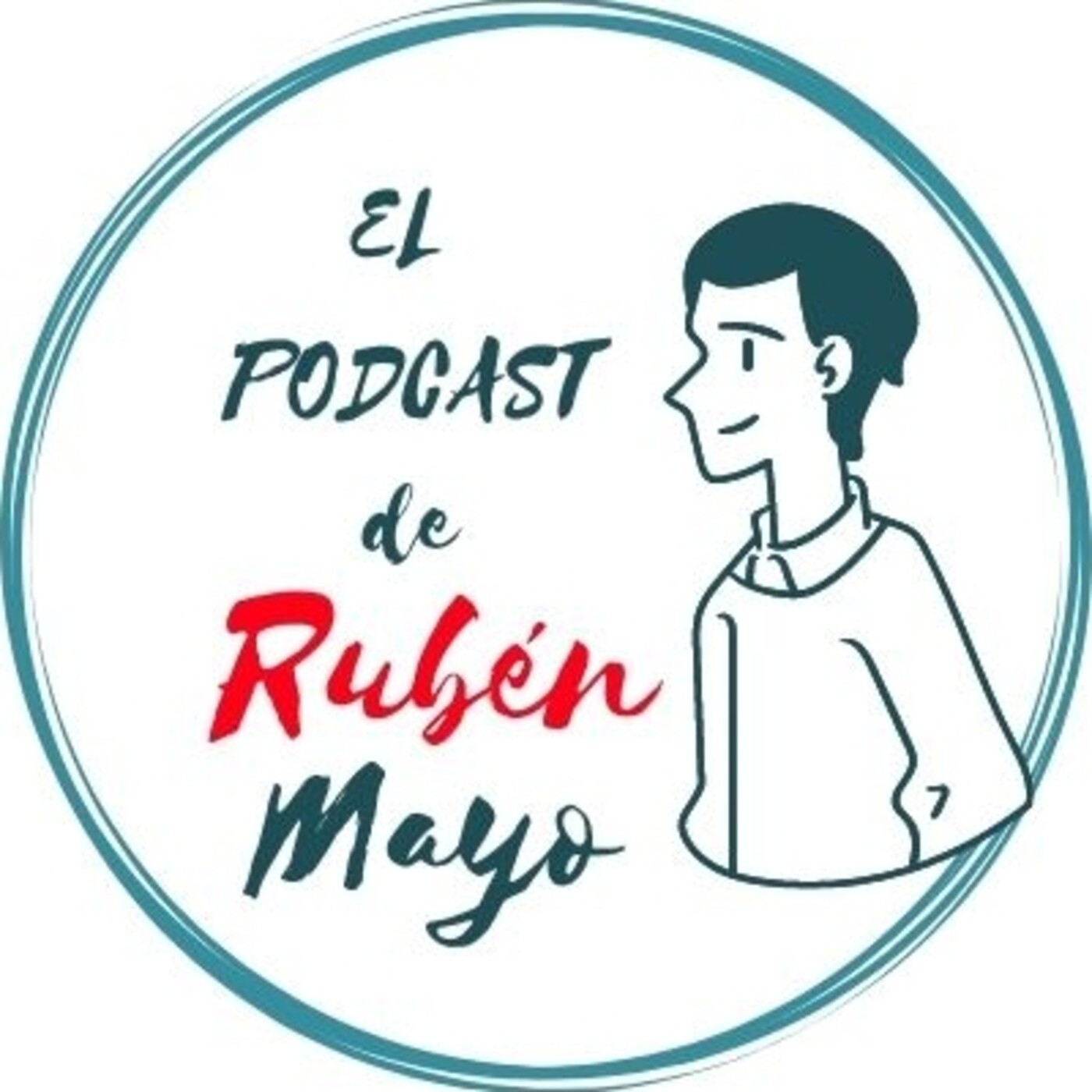 El podcast de Rubén
