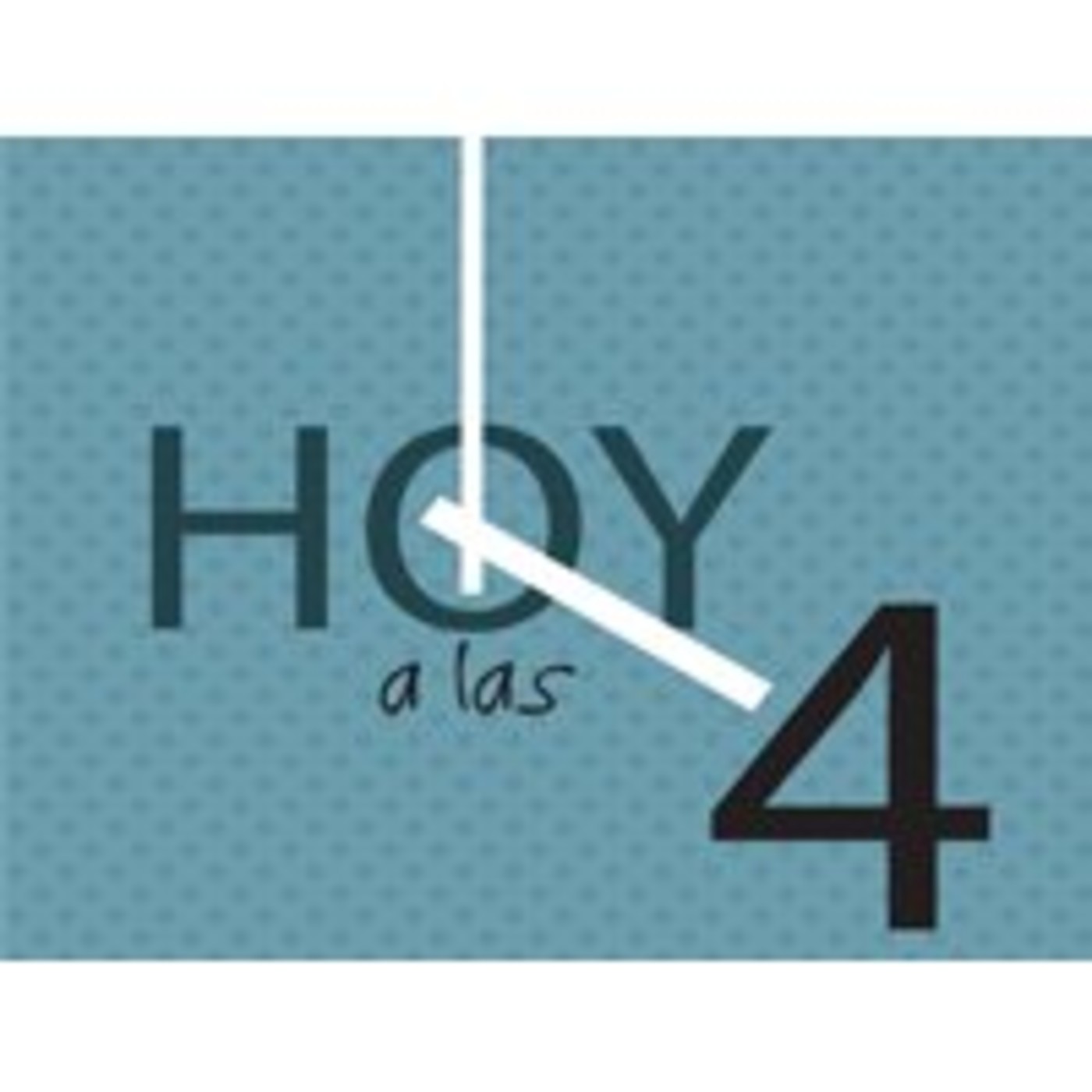 Hoy A Las 4, 14 Enero, 2016