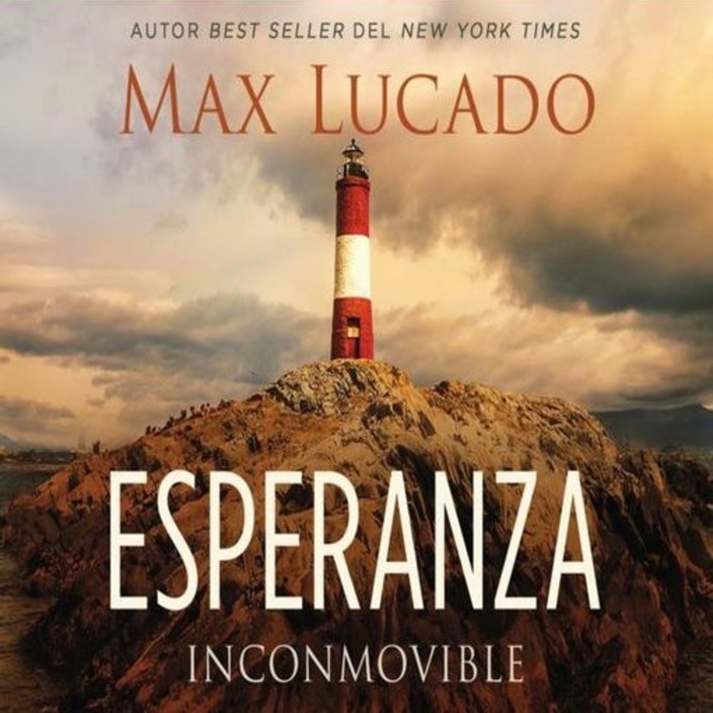 Max Lucado - Esperanza inconmovible (Promesas de D