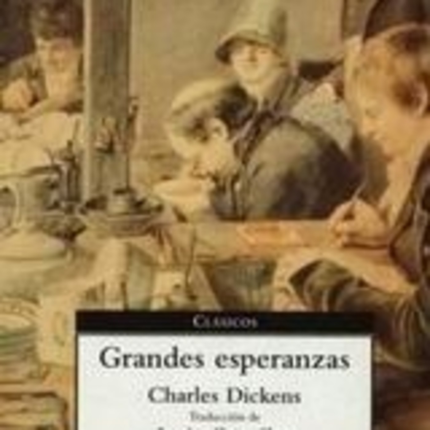 CHARLES DICKENS - GRANDES ESPERANZAS