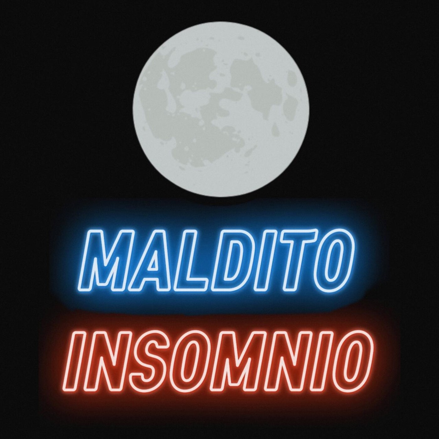 Maldito Insomnio Podcast