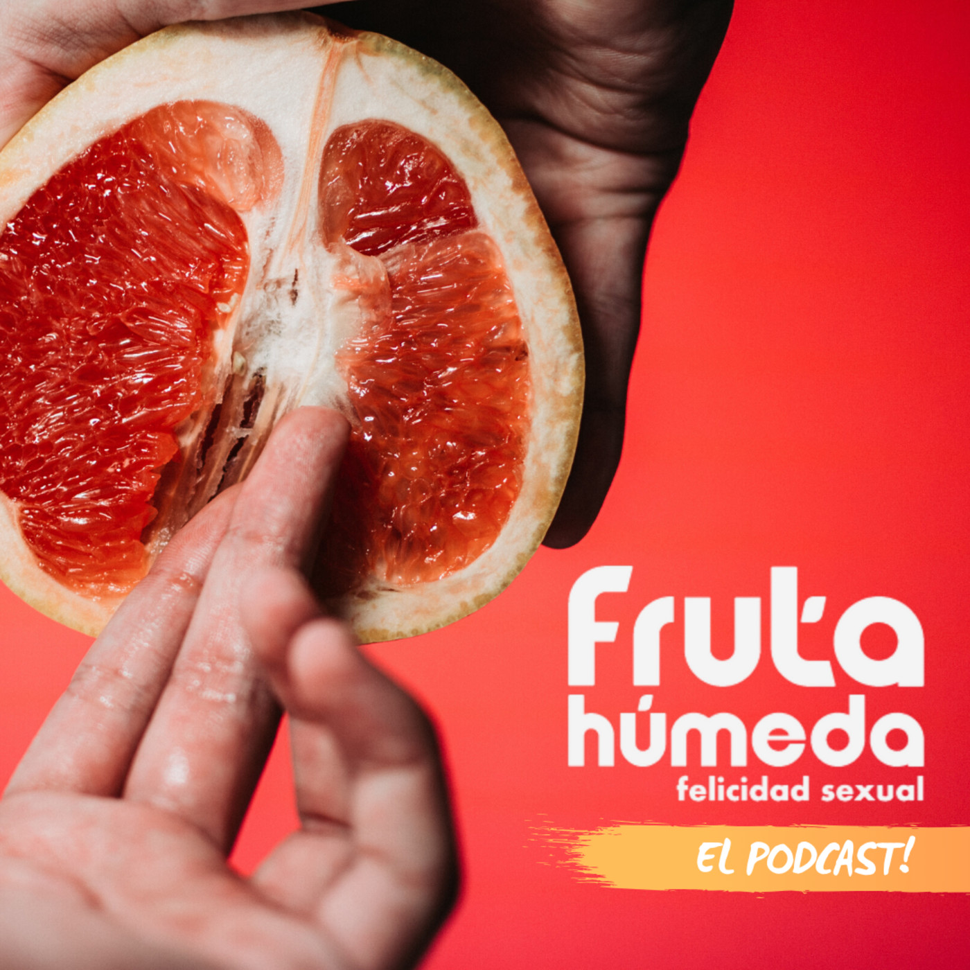 FRUTA HUMEDA Podcast Foto