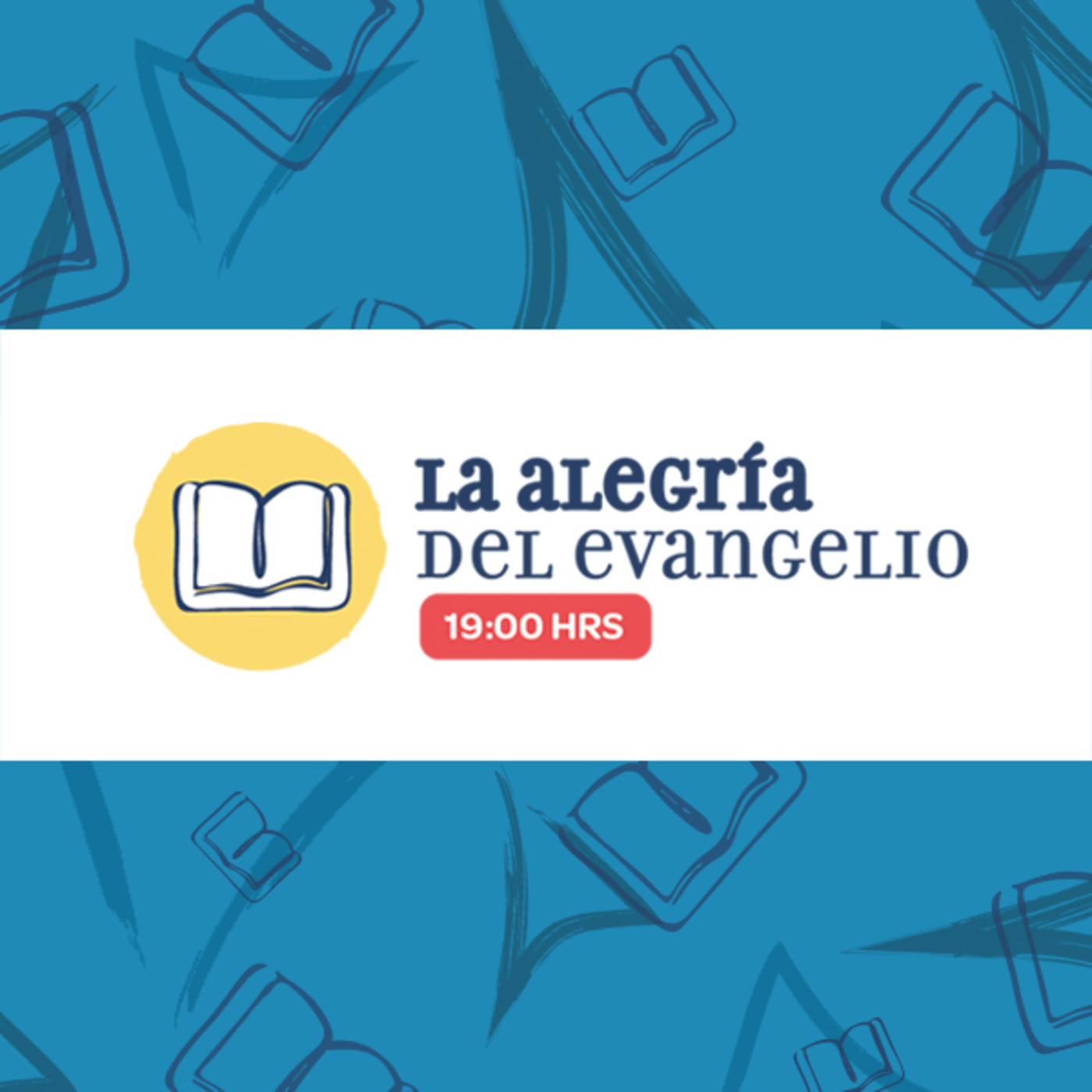 La Alegría del Evangelio