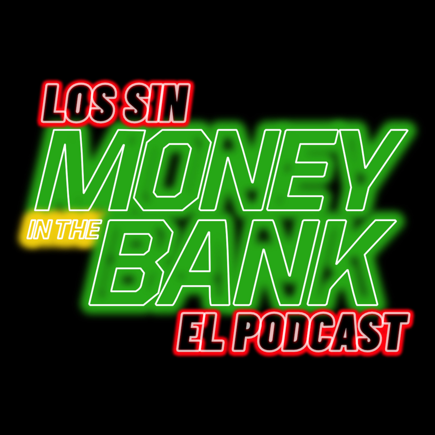 Los Sin Money in the Bank