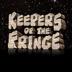 Keepers Of The Fringe, Episode 109 – Playin’ Strip Poker With Jawas, There’s Nothin’ Utinni About That Jack!