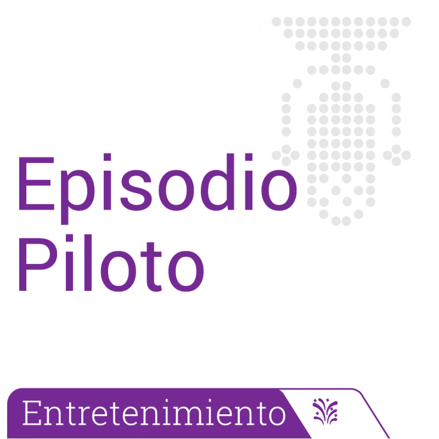Episodio Piloto
