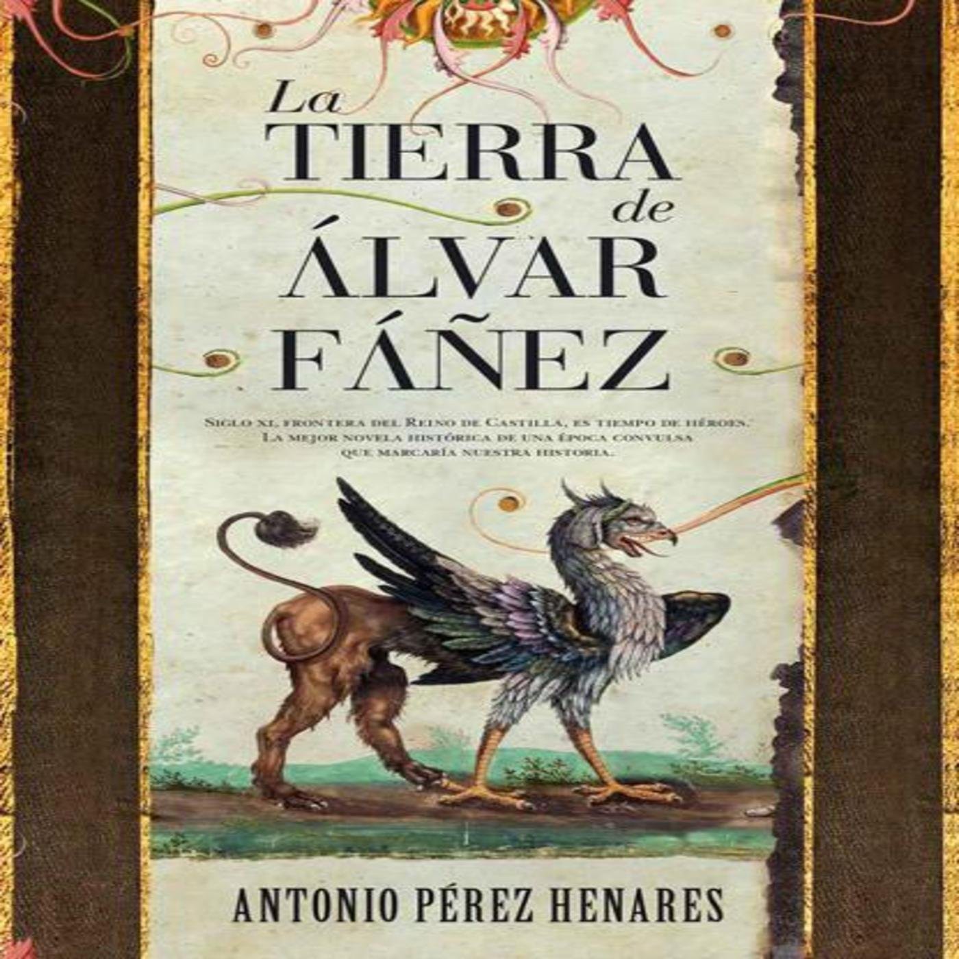 La tierra de Álvar Fáñez de Antonio Pérez