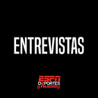 Entrevistas : ESPN Deportes