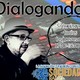 Dialogando - 20 de septiembre 2018