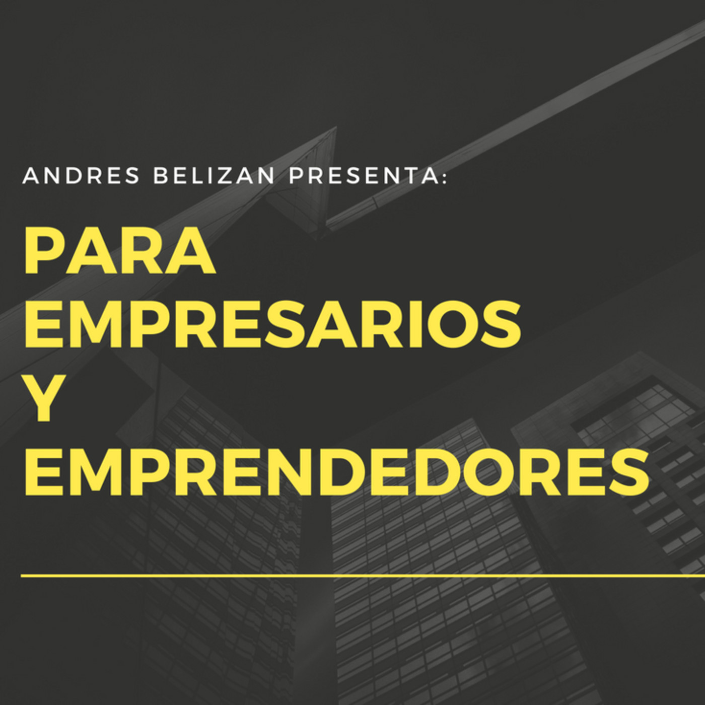 Para empresarios y emprendedores