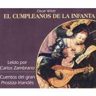 El cumpleaños de la Infanta - Oscar Wilde