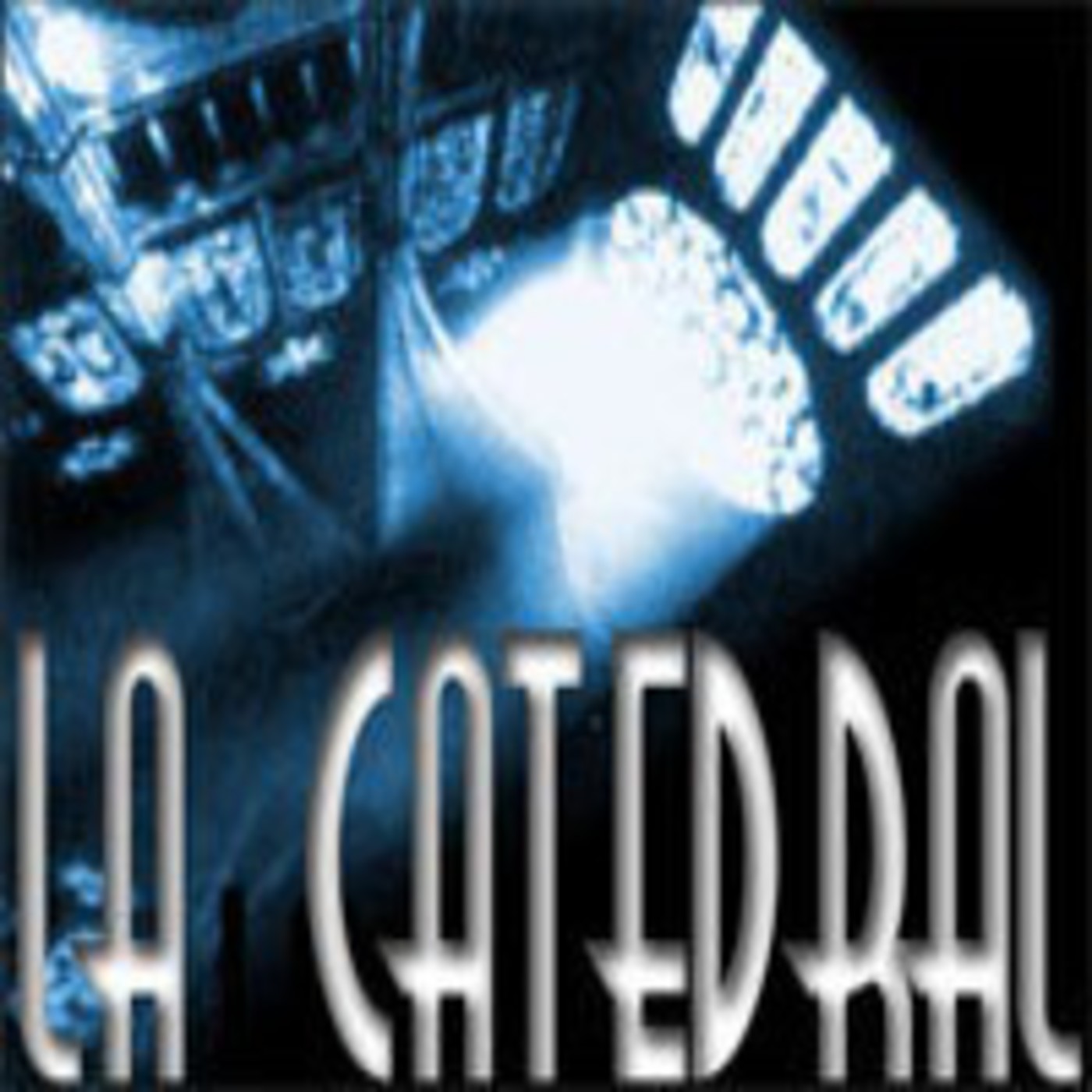 La Catedral