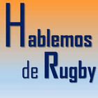 Hablemos de Rugby