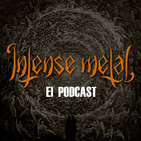 INTENSE METAL Episodio 013