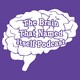 Episode 17 - Weird Brain Stuff