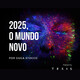 O mundo pós-Covid - parte 1