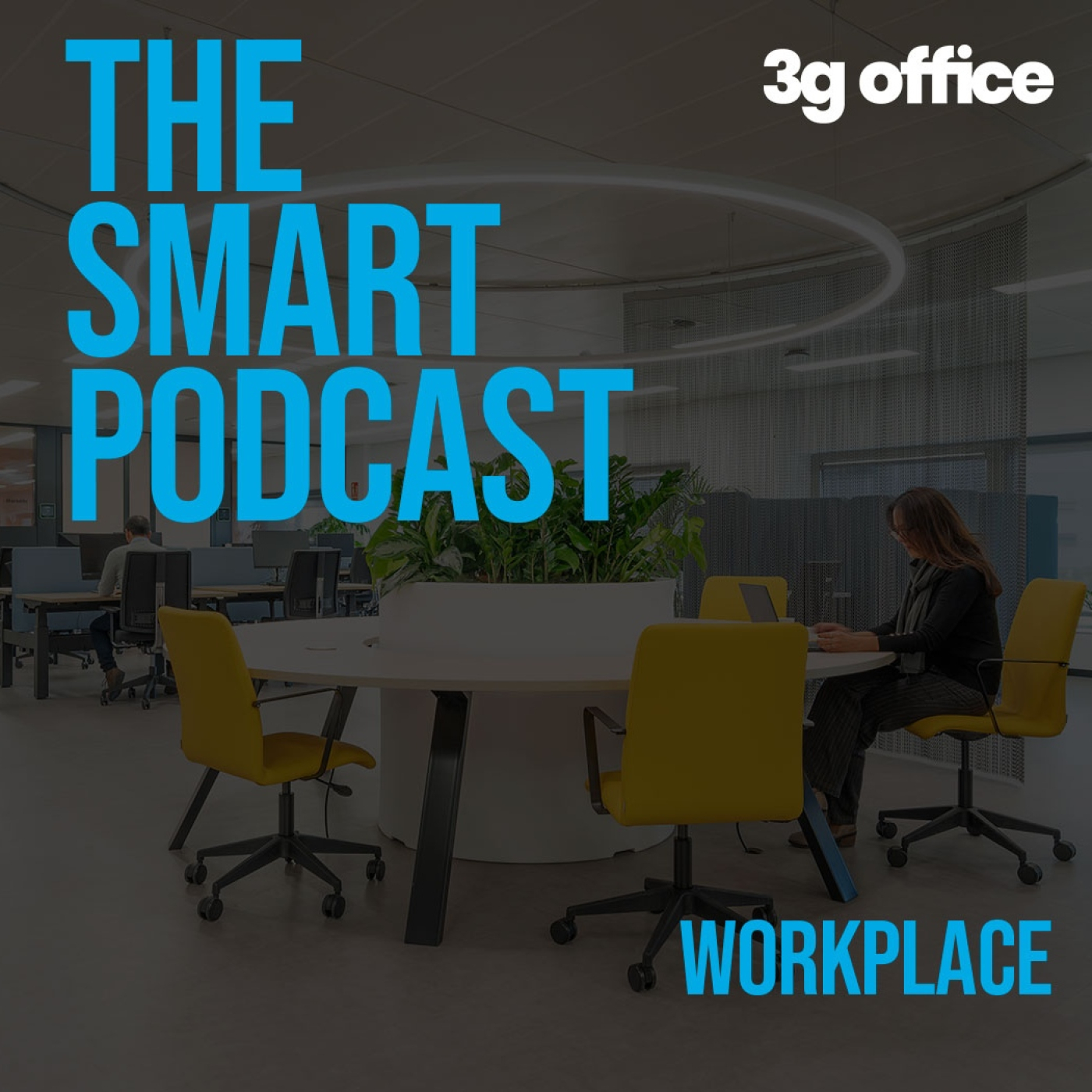 The Smart Podcast - Workplace