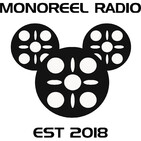 Monoreel Radio Episode #67- Star Wars Episode 7: The Force Awakens