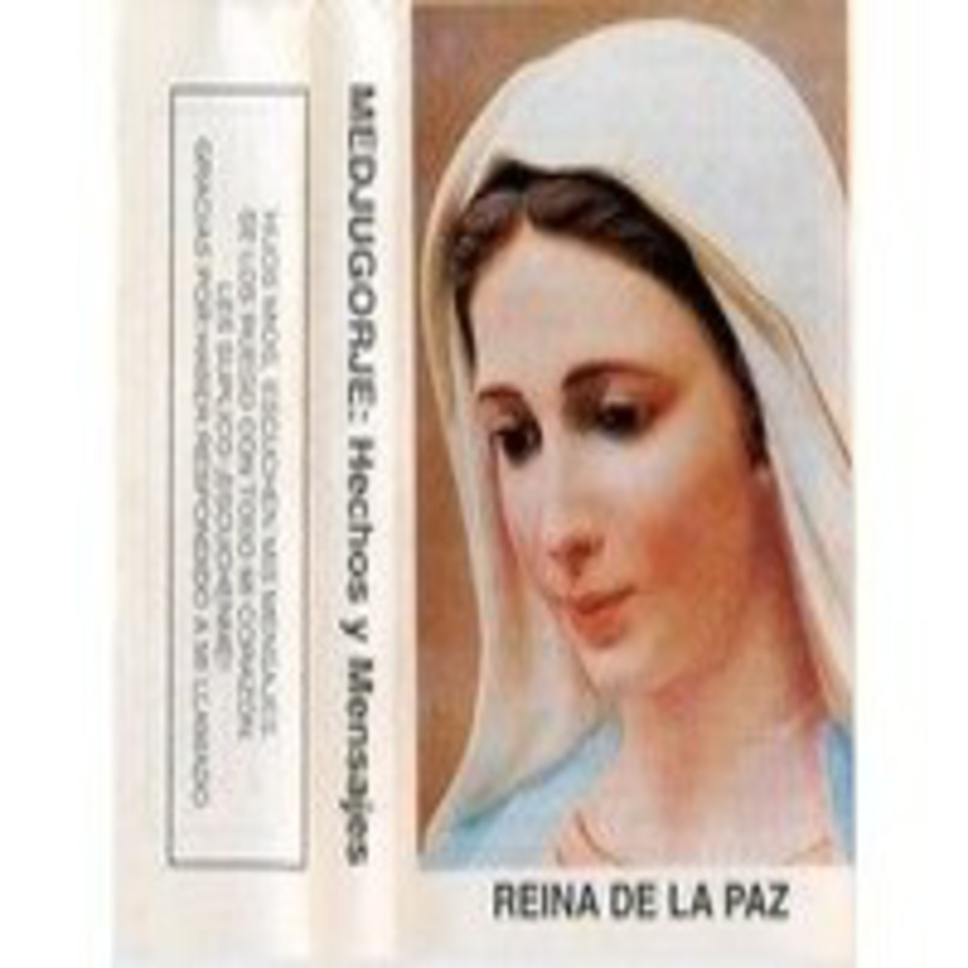 Hechos y Mensajes de Medjugorje