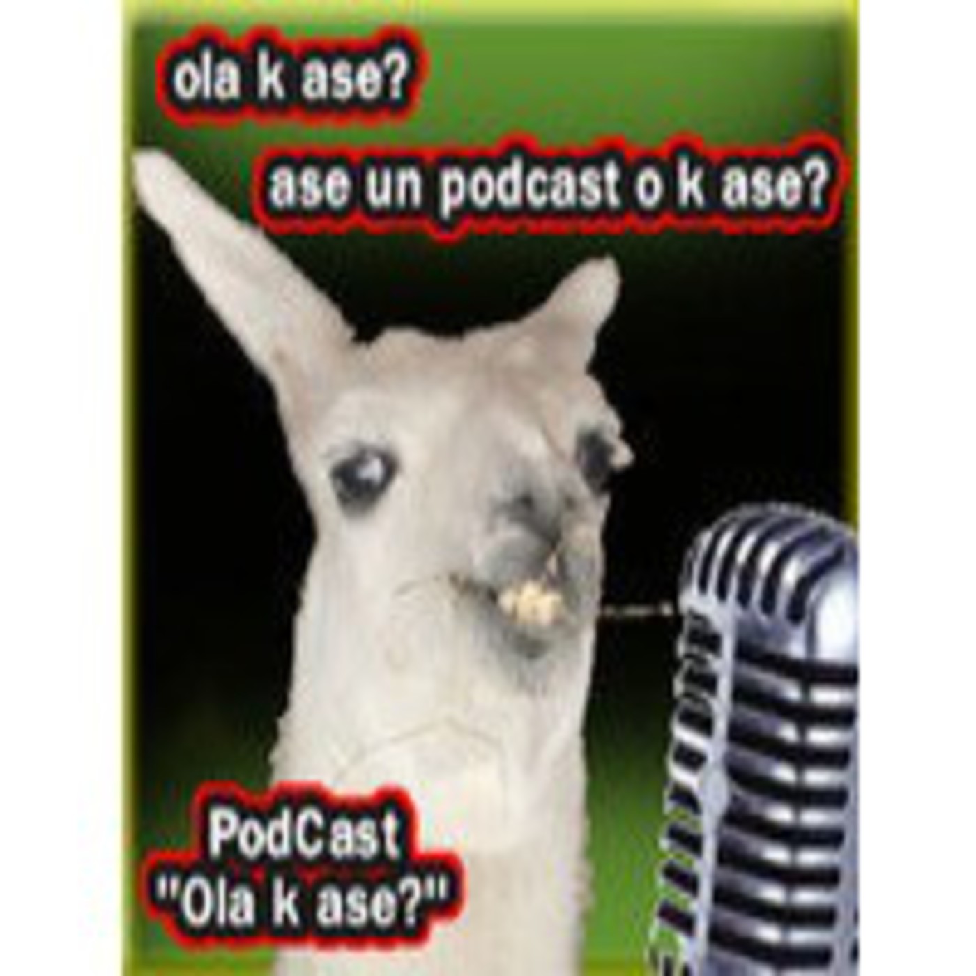 Podcast \'\'Ola k ase?\'\'