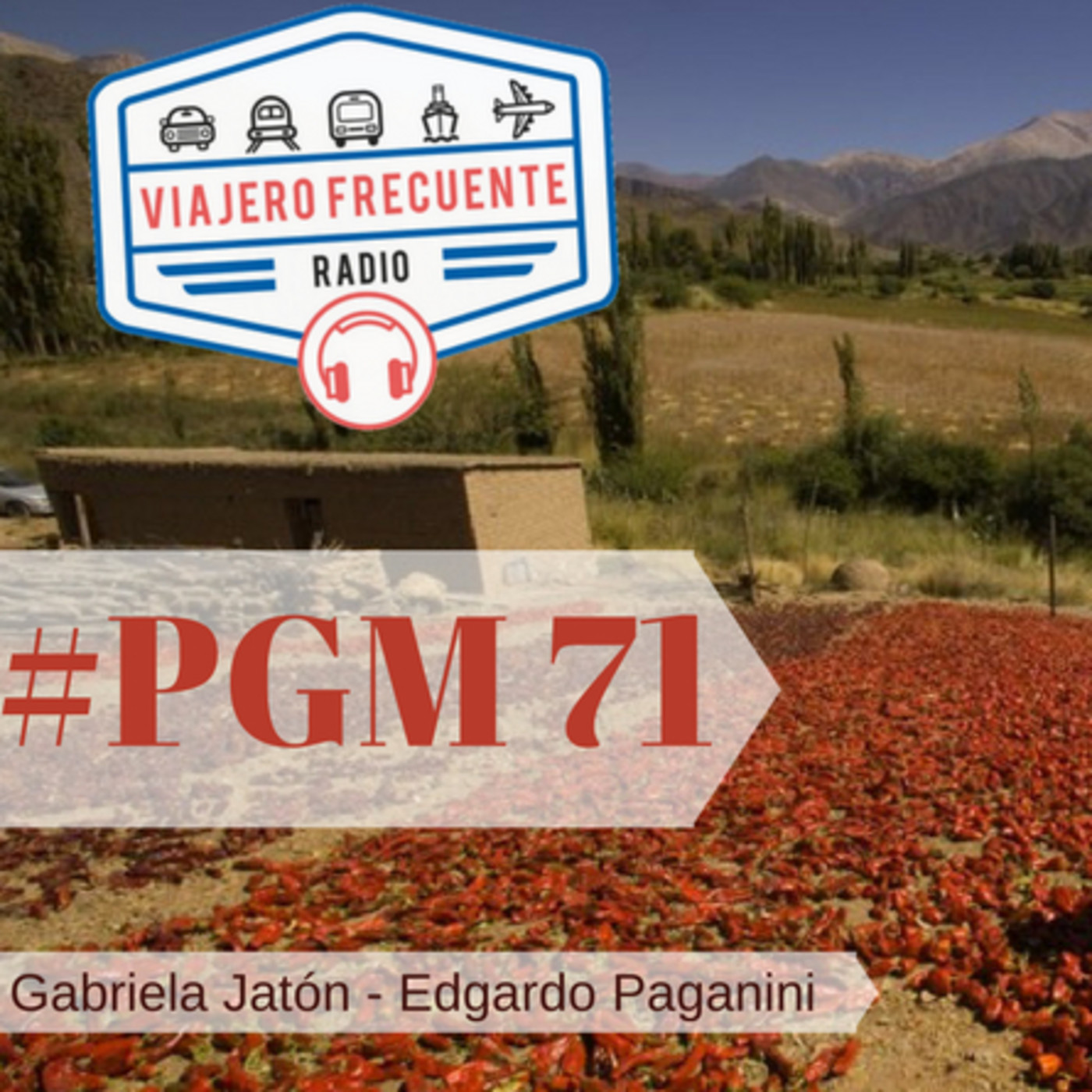 Viajero Frecuente - Programa 71 - 04-11-17