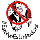 EstoNoEsUnPodcast 1x05 Las Noches Con Lawrence