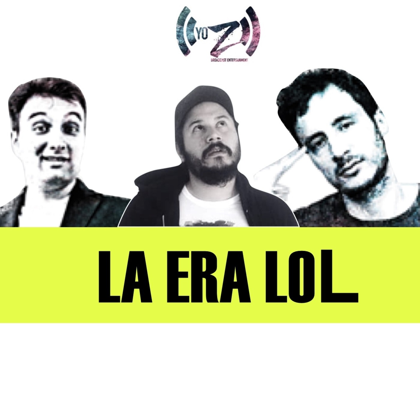 LaEraLoL Podcast