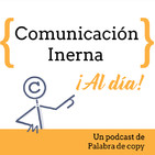 ¿Qué desean los comunicadores internos anglosajones para la profesión este año?