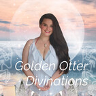 Introducing Autumn Seibel and Golden Otter Divinations