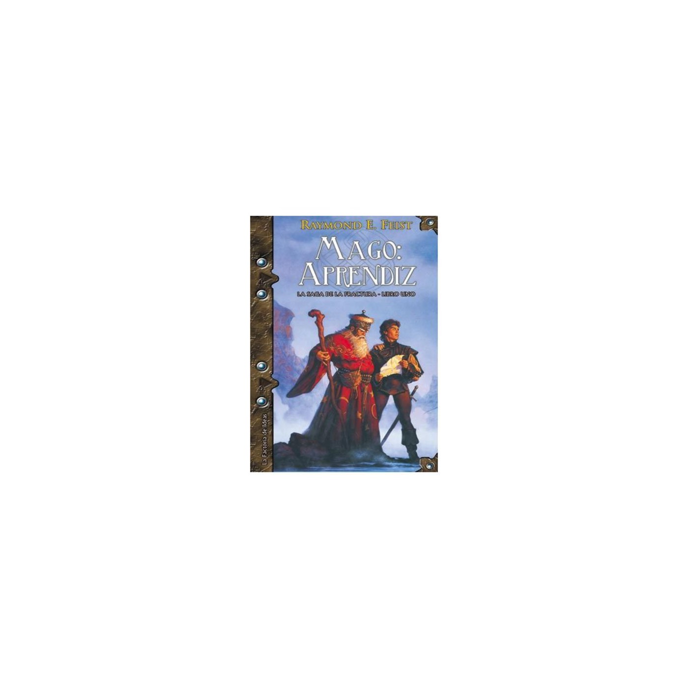 La Fractura 1 de Raymond E. Feist