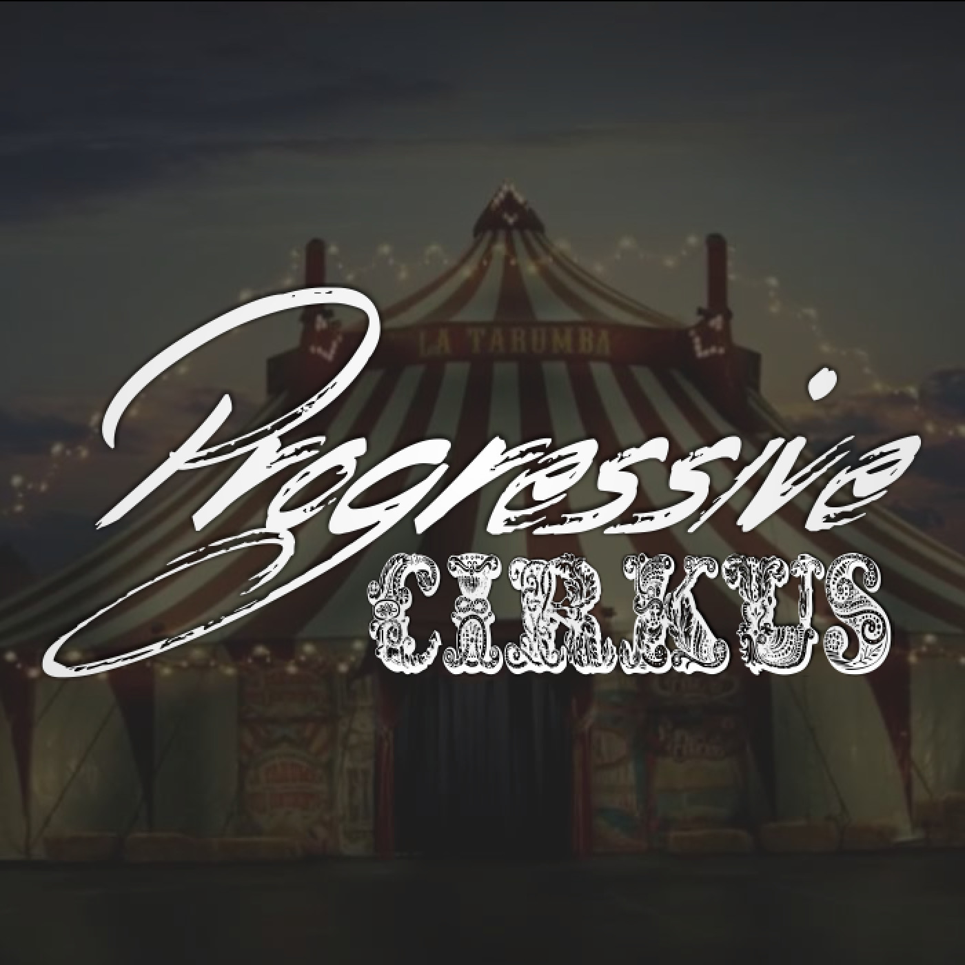 Podcast Progressive Cirkus