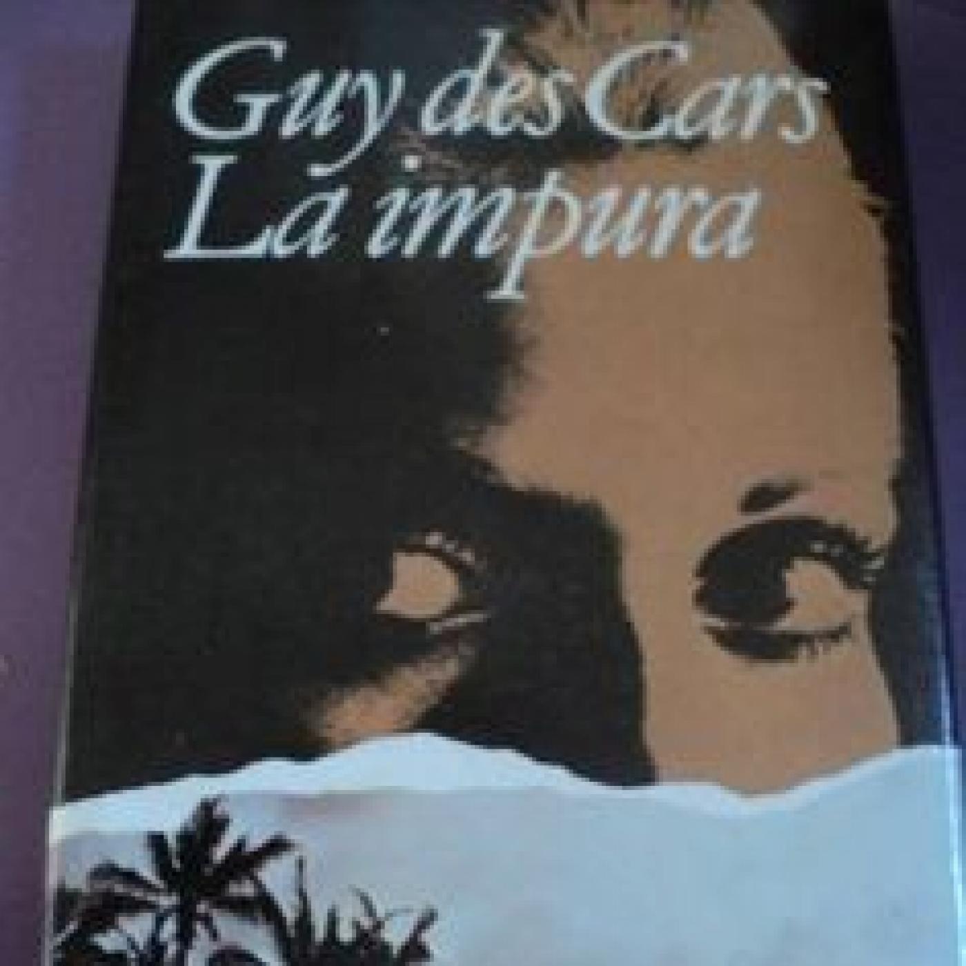 La impura - Guy Des Cars