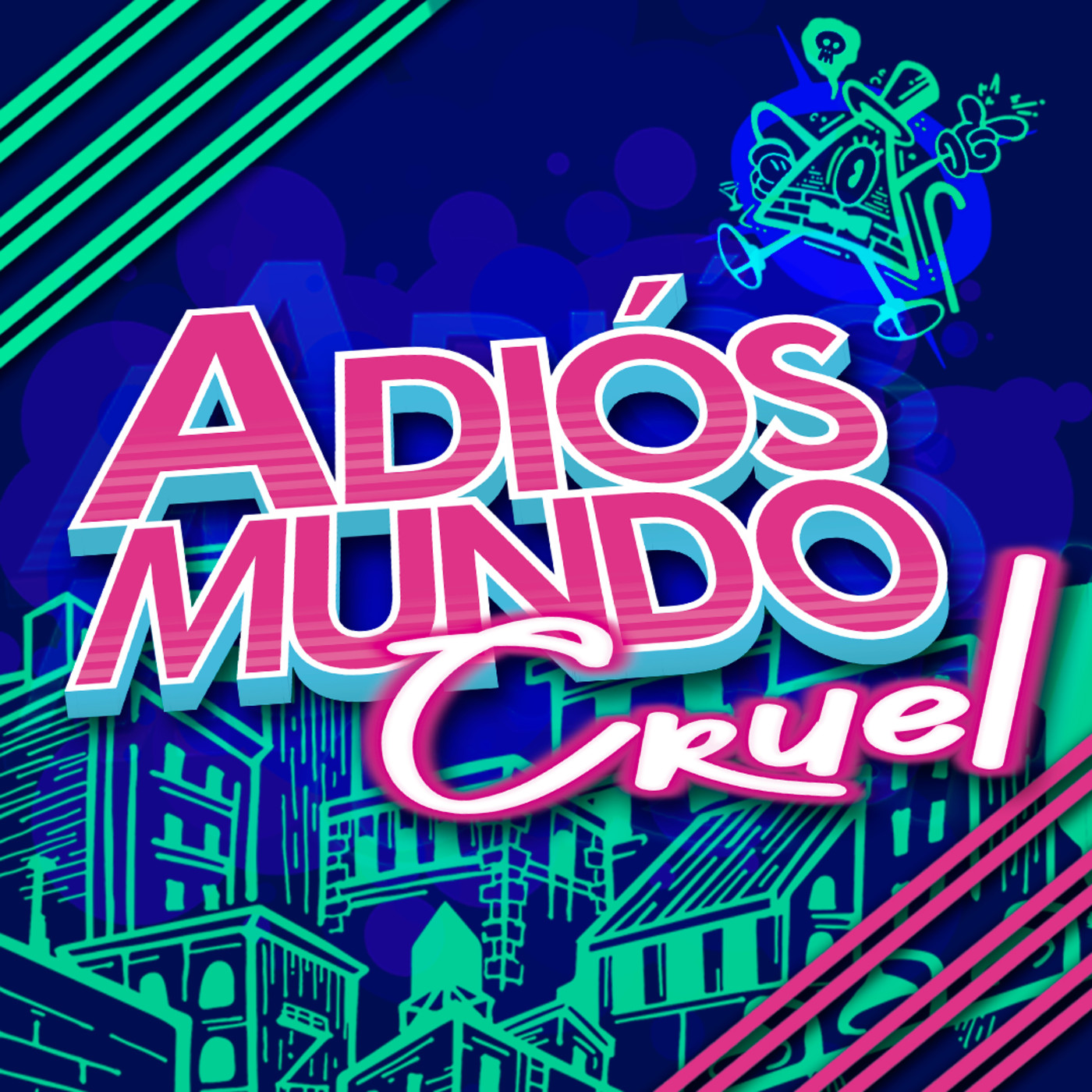 Adios Mundo Cruel