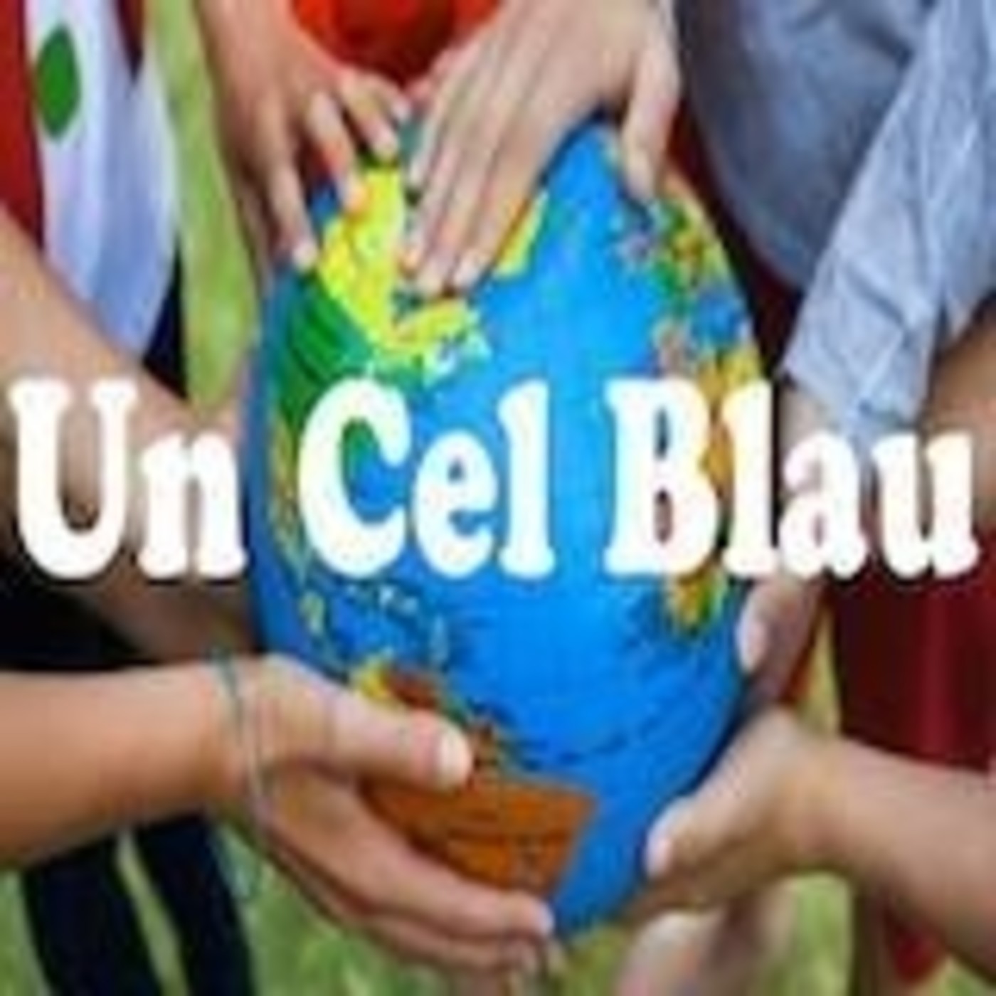 Podcast Un cel blau - Ràdio Arenys