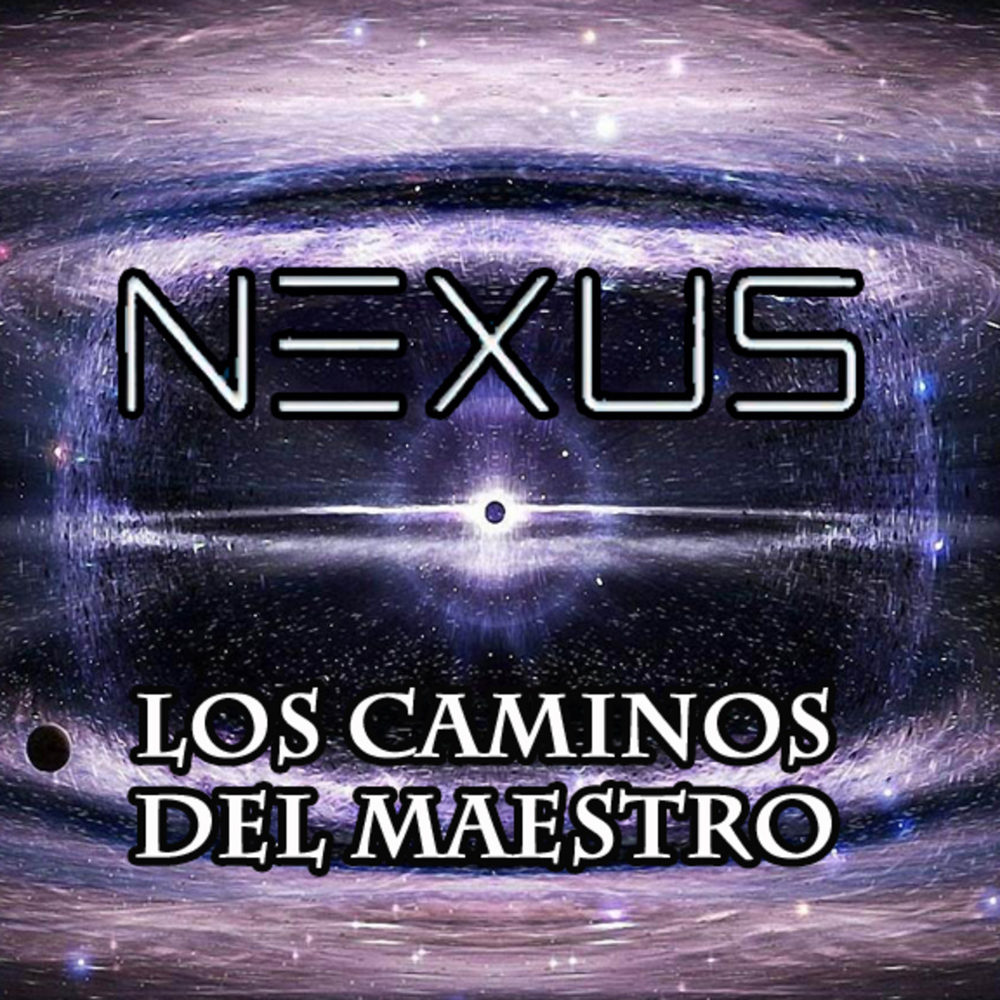 Nexus: Los Caminos del Maestro