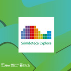 Sonidoteca Explora Podcast