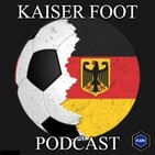 Kaiser Foot - Saison 2-Épisode 8