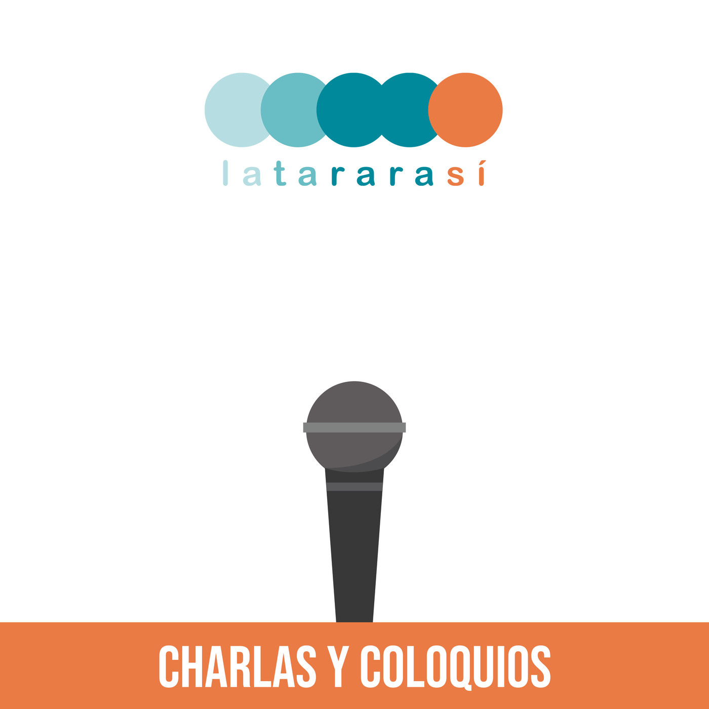 Charlas y coloquios de Latararasí