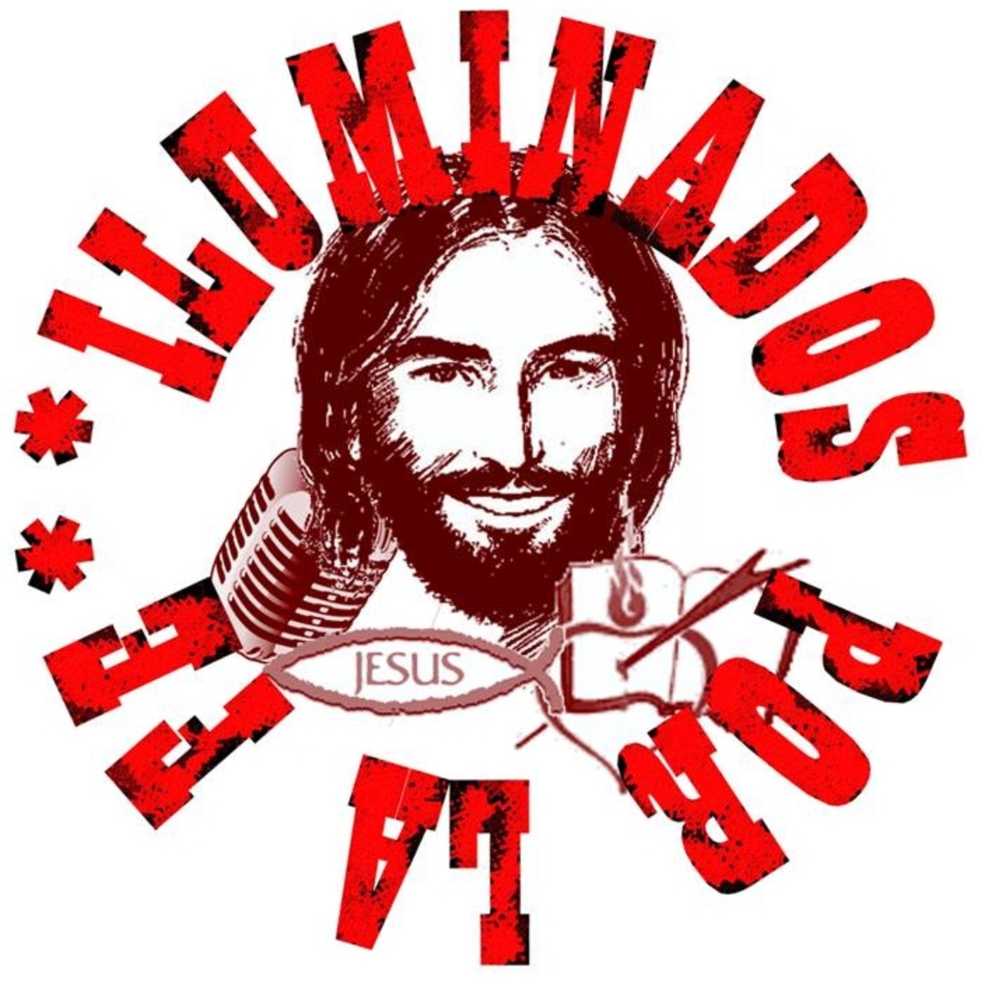 ILUMINADOS POR LA FE
