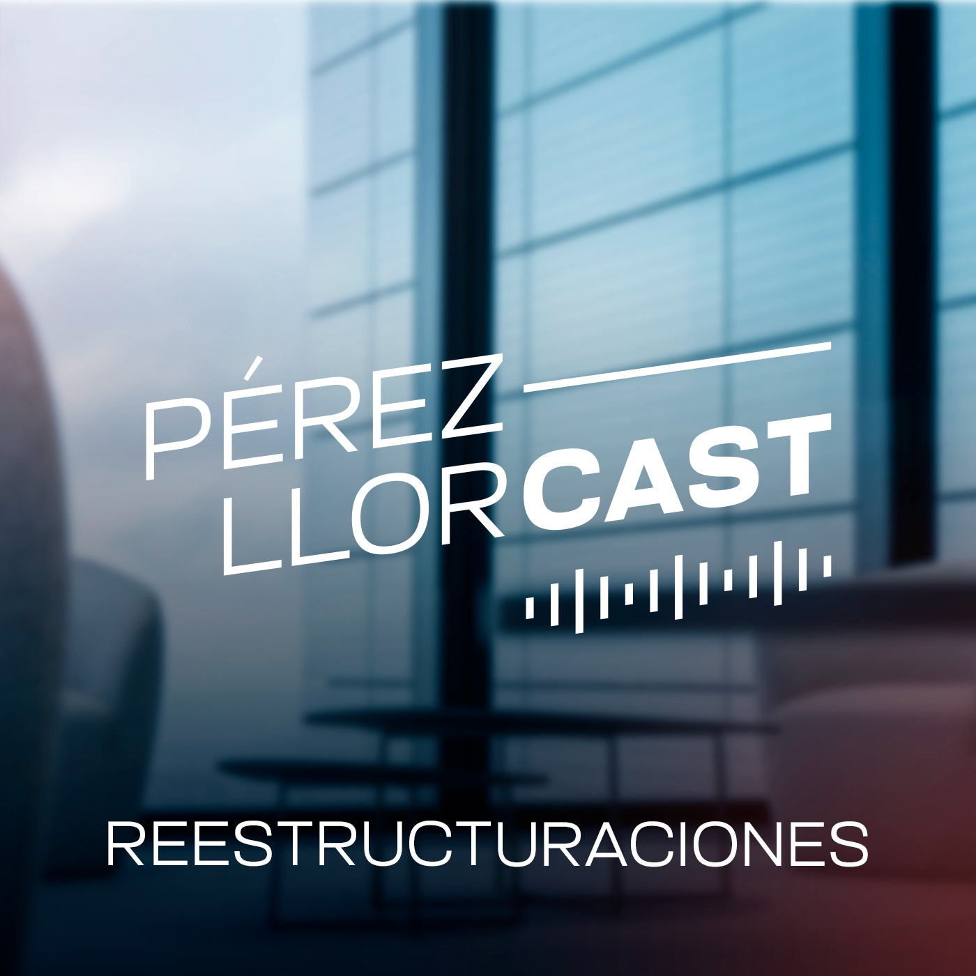 Pérez-Llorcast Reestructuraciones