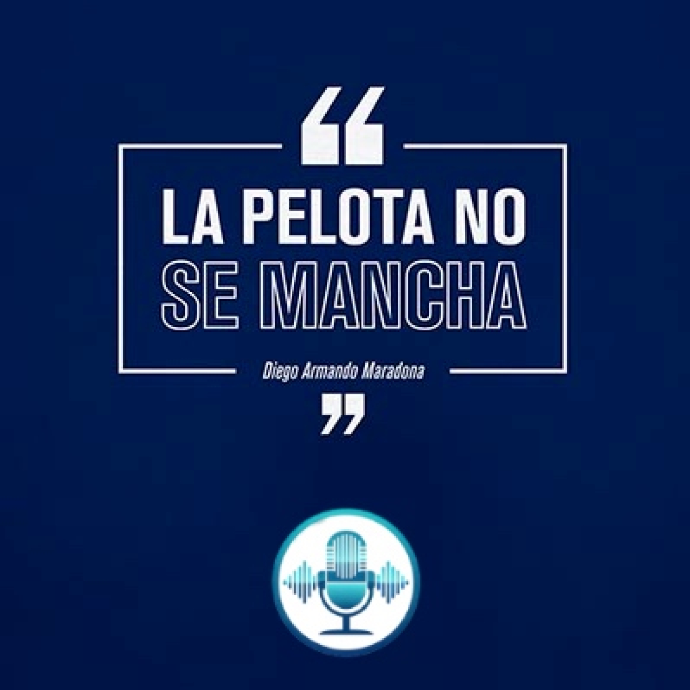 La Pelota no se Mancha