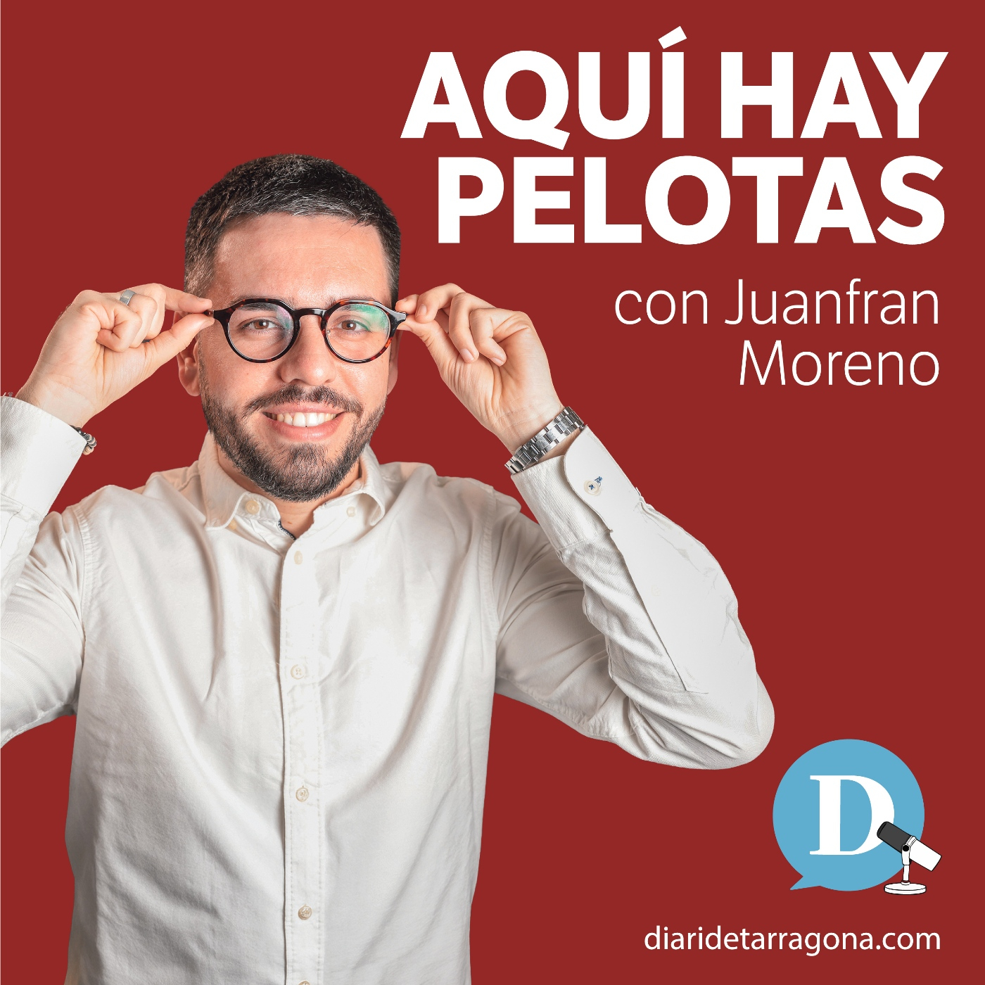 Aquí hay pelotas, con Juanfran Moreno podcast artwork