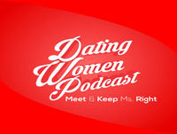 DWP 099: He Went Into Overdrive With Attention & Gifts And It BACKFIRED – Find Out Why You Can’t Do This When...