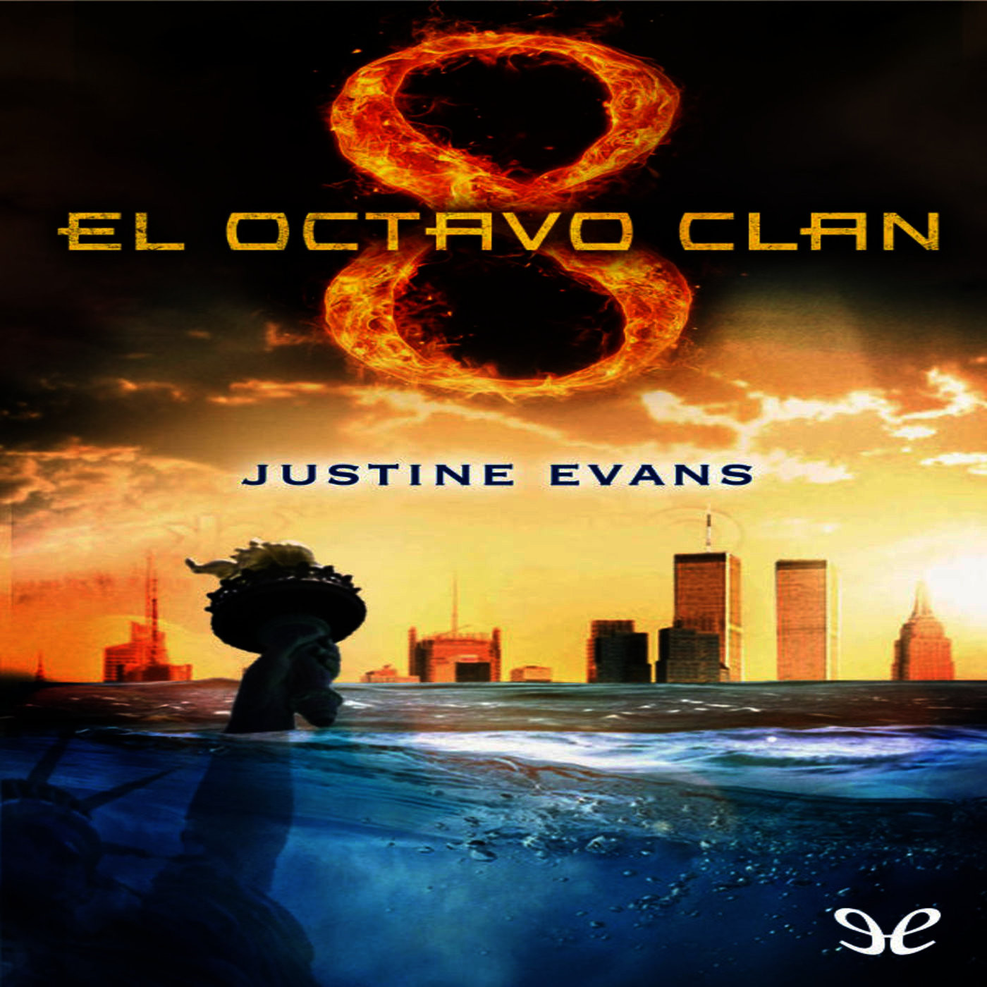 El octavo clan de Justine Evans