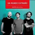 Un Mundo Extraño